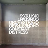 ORCHESTRA OF CONSTANT DISTRESS - LIVE AT ROADBURN 2019 in der Gruppe VINYL / Pop-Rock bei Bengans Skivbutik AB (3780680)