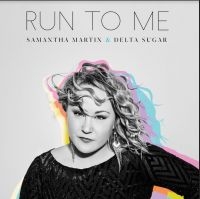 Martin Samantha (& Delta Sugar) - Run To Me in der Gruppe CD / RnB-Soul bei Bengans Skivbutik AB (3780706)