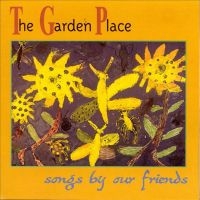 Various Artists - The Garden Place Songs By Our Frie in der Gruppe CD / Pop-Rock bei Bengans Skivbutik AB (3782754)