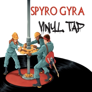 Spyro Gyra - Vinyl Tap in der Gruppe VINYL / Jazz bei Bengans Skivbutik AB (3782952)