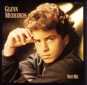 Glenn Medeiros - Not Me in der Gruppe CD / Pop-Rock bei Bengans Skivbutik AB (3783045)