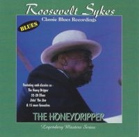 Sykes Roosevelt - Honeydripper in der Gruppe CD / Blues,Jazz bei Bengans Skivbutik AB (3783113)