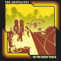 Skatalites - On The Right Track in der Gruppe CD / Reggae bei Bengans Skivbutik AB (3783189)