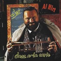 Hirt Al - Jazz A-La Carte in der Gruppe CD / Jazz bei Bengans Skivbutik AB (3783210)