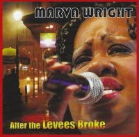 Wright Marva - After The Levees Broke in der Gruppe CD / RnB-Soul bei Bengans Skivbutik AB (3783248)