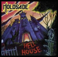 Holosade - Hell House in der Gruppe UNSERE TIPPS / Weihnachtsgeschenktipp CD bei Bengans Skivbutik AB (3783391)