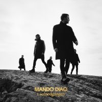 MANDO DIAO - I SOLNEDGÅNGEN (WHITE VINYL + POSTE in der Gruppe UNSERE TIPPS / Weihnachtsgeschenktipp Vinyl bei Bengans Skivbutik AB (3788417)