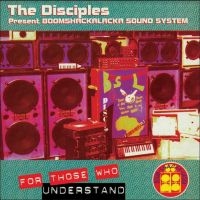 Disciples - For Those Who Understand in der Gruppe VINYL / Reggae bei Bengans Skivbutik AB (3789262)