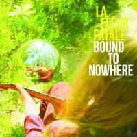 La Fleur Fatale - Bound To Nowhere + My Dear Sorrow E in der Gruppe -Start Gaphals bei Bengans Skivbutik AB (3789683)