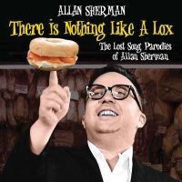 Allan Sherman - There Is Nothing Like A Lox: The Lo in der Gruppe CD / Film-Musikal bei Bengans Skivbutik AB (3790105)