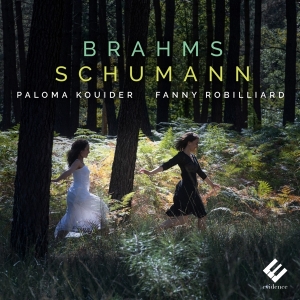 Fanny Robilliard - Brahms/Schumann in der Gruppe CD / Klassiskt,Övrigt bei Bengans Skivbutik AB (3793769)