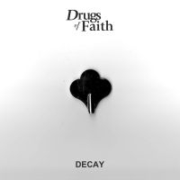 Drugs Of Faith - Decay in der Gruppe VINYL / Hårdrock bei Bengans Skivbutik AB (3802575)