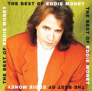 Eddie Money - Best Of in der Gruppe CD / Pop-Rock bei Bengans Skivbutik AB (3813464)