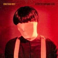 Bree Jonathan - After The Curtains Close (Red Vinyl in der Gruppe VINYL / Pop-Rock bei Bengans Skivbutik AB (3815491)