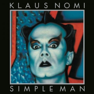 Nomi Klaus - Simple Man in der Gruppe UNSERE TIPPS / Weihnachtsgeschenktipp Vinyl bei Bengans Skivbutik AB (3816940)