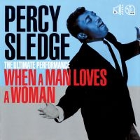 Sledge Percy - Ultimate Performance - in der Gruppe CD / RnB-Soul bei Bengans Skivbutik AB (3818734)