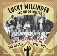 Millinder Lucky (And His Orchestra) - Are You Reday To Rock in der Gruppe CD / Blues,Jazz bei Bengans Skivbutik AB (3818761)