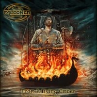 FALCONER - FROM A DYING EMBER in der Gruppe UNSERE TIPPS / Weihnachtsgeschenktipp CD bei Bengans Skivbutik AB (3820438)