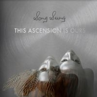 Song Sung - This Ascension Is Ours in der Gruppe VINYL / Pop-Rock bei Bengans Skivbutik AB (3822887)