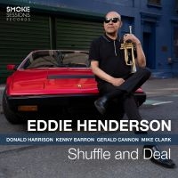 Henderson Eddie - Shuffle And Deal in der Gruppe UNSERE TIPPS / Weihnachtsgeschenktipp CD bei Bengans Skivbutik AB (3822926)