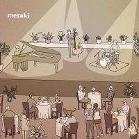 Meraki - Meraki in der Gruppe CD / Jazz bei Bengans Skivbutik AB (3822942)