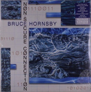 Bruce Hornsby - Non-Secure Connection (Ltd) in der Gruppe -Start Sell bei Bengans Skivbutik AB (3829822)