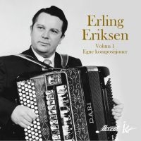 Eriksen Erling - Egne Komposisjoner in der Gruppe CD bei Bengans Skivbutik AB (3829832)