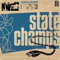 State Champs - Unplugged in der Gruppe CD / Pop-Rock bei Bengans Skivbutik AB (3833115)