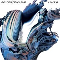 Golden Disko Ship - Araceae in der Gruppe VINYL / Pop-Rock,RnB-Soul bei Bengans Skivbutik AB (3834827)