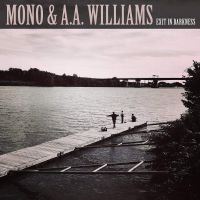 MONO & A.A.WILLIAMS - EXIT IN DARKNESS (CLEAR VINYL EP) in der Gruppe UNSERE TIPPS / Weihnachtsgeschenktipp Vinyl bei Bengans Skivbutik AB (3836178)