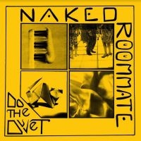 Naked Roommate - Do The Duvet (Sun Yellow Vinyl) in der Gruppe VINYL / Pop-Rock bei Bengans Skivbutik AB (3838958)