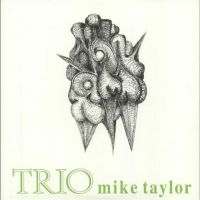 Taylor Mike (Trio) - Trio in der Gruppe VINYL / Jazz bei Bengans Skivbutik AB (3839612)