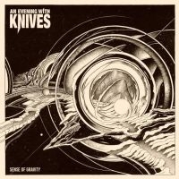 An Evening With Knives - Sense Of Gravity in der Gruppe CD / Pop-Rock bei Bengans Skivbutik AB (3841174)