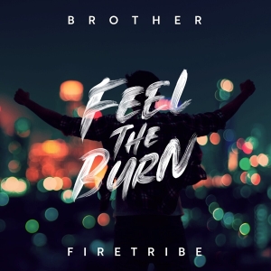 Brother Firetribe - Feel The Burn in der Gruppe VINYL / Hårdrock,Pop-Rock bei Bengans Skivbutik AB (3841424)