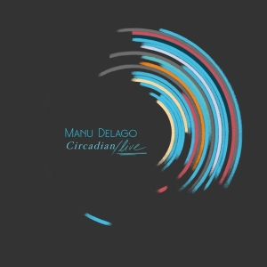 Manu Delago - Circadian Live in der Gruppe CD / Dance-Techno,Elektroniskt bei Bengans Skivbutik AB (3841489)