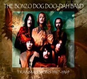 Bonzo Dog Doo-Dah Band - Transmissions 1967-1969 in der Gruppe CD / Pop-Rock bei Bengans Skivbutik AB (3842223)