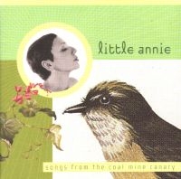 Little Annie - Songs From The Coal Mine Cannary in der Gruppe CD / Pop-Rock bei Bengans Skivbutik AB (3842253)