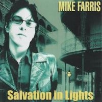 Farris Mike - Salvation In Lights in der Gruppe CD / Pop bei Bengans Skivbutik AB (3842600)