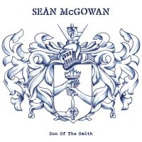 Mcgowan Sean - Son Of The Smith in der Gruppe CD / Pop-Rock bei Bengans Skivbutik AB (3842633)