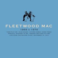 Fleetwood Mac - Fleetwood Mac (1969-1974) in der Gruppe UNSERE TIPPS / Weihnachtsgeschenktipp CD bei Bengans Skivbutik AB (3843005)