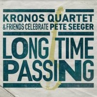 Kronos Quartet - Long Time Passing:Celebrating P.See in der Gruppe VINYL / Pop-Rock bei Bengans Skivbutik AB (3843444)