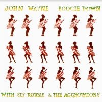 Wayne John (With Sly & Robbie) - Boogie Down in der Gruppe CD / Reggae bei Bengans Skivbutik AB (3843577)