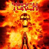 Torch - Reignited in der Gruppe UNSERE TIPPS / Weihnachtsgeschenktipp CD bei Bengans Skivbutik AB (3843771)