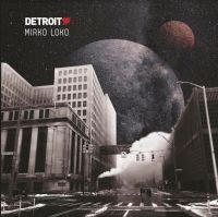 Loko Mirko - Detroit Love Vol.4 in der Gruppe VINYL / Dance-Techno,Pop-Rock bei Bengans Skivbutik AB (3843927)