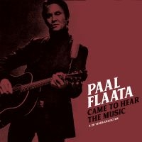 Flaata Paal - Came To Hear The Music in der Gruppe CD / Country bei Bengans Skivbutik AB (3844174)