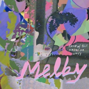 Melby - None Of This Makes Me Worry in der Gruppe VINYL / Pop-Rock bei Bengans Skivbutik AB (3846167)