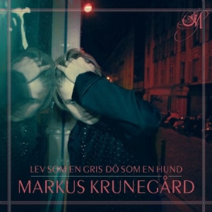 Markus Krunegård - Lev Som En Gris Dö Som En Hund (Vinyl) in der Gruppe UNSERE TIPPS / Record Store Day / RSD2013-2020 bei Bengans Skivbutik AB (3846811)