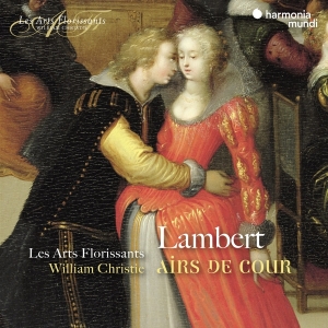 Les Arts Florissants - Lambert: Airs De Cour in der Gruppe CD / Klassiskt,Övrigt bei Bengans Skivbutik AB (3848466)