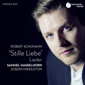 Hasselhorn Samuel / Joseph Middleton - Schumann: Stille Liebe Lieder in der Gruppe CD / Klassiskt,Övrigt bei Bengans Skivbutik AB (3848646)