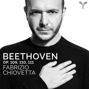 Fabrizio Chiovetta - Beethoven Op.109/110/111 in der Gruppe CD / Klassiskt,Övrigt bei Bengans Skivbutik AB (3848650)